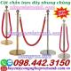Cột chắn inox dây nhung chùng đầu tròn