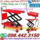 Xe nâng mặt bàn WP350 - 350kg nâng cao 1500mm sale giá cực sốc
